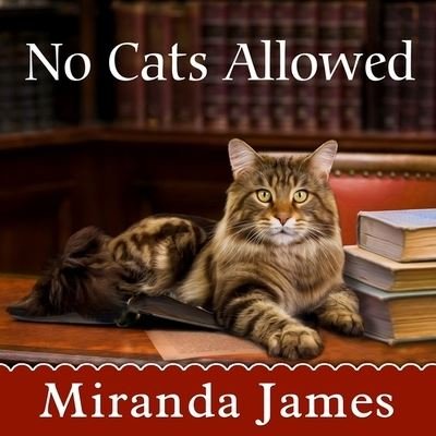 Cover for Miranda James · No Cats Allowed (CD) (2016)