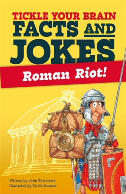 Tickle Your Brain: Roman Riot! - John Townsend - Kirjat - Templar Publishing - 9781800788497 - torstai 1. elokuuta 2024