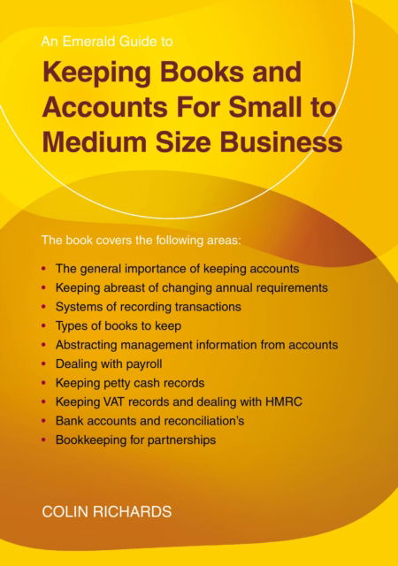 Cover for Colin Richards · Keeping Books and Accounts for Small to Medium Size Business: Revised Edition 2023 (Paperback Book) (2023)