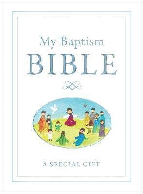 Cover for Sally Anne Wright · My Baptism Bible (Book) (2021)