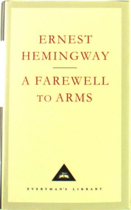 Cover for Ernest Hemingway · A Farewell To Arms - Everyman's Library CLASSICS (Gebundenes Buch) (1993)