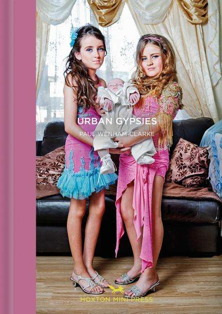 Cover for Paul Wenham-Clarke · Urban Gypsies (Hardcover Book) (2019)