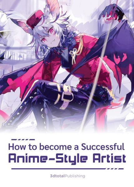 Cover for 3dtotal Publishing · How To Be A Professional Anime Artist (Paperback Book) (2022)