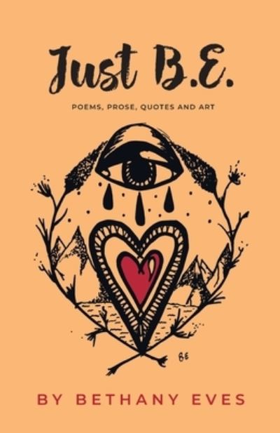 Just BE - Emma Gibbons - Books - That Guy's House - 9781913479497 - November 16, 2020