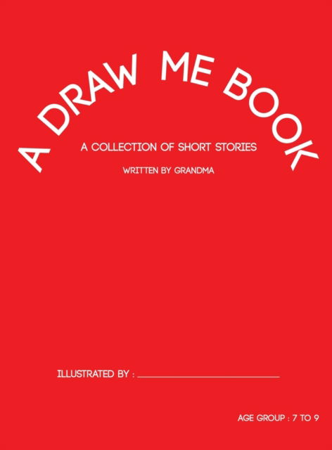 Cover for Grandma · A Draw Me Book (Hardcover Book) (2021)