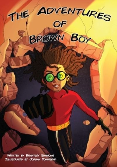 Cover for Brantley Simmons · The Adventures of Brown Boy (Paperback Book) (2019)