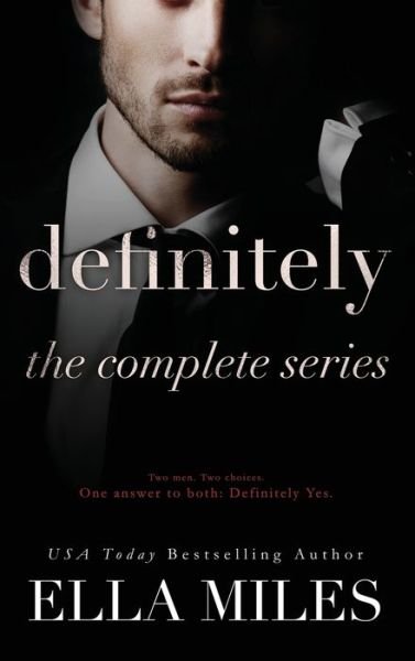Cover for Ella Miles · Definitely: The Complete Series - Maybe Boxset (Hardcover Book) (2020)