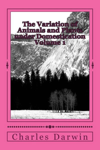 Cover for Charles Darwin · The Variation of Animals and Plants Under Domestication Volume 1 (Paperback Bog) (2018)