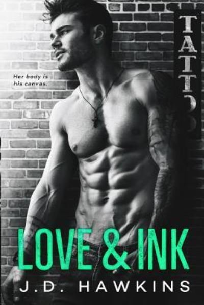 Cover for Jd Hawkins · Love &amp; Ink (Pocketbok) (2018)