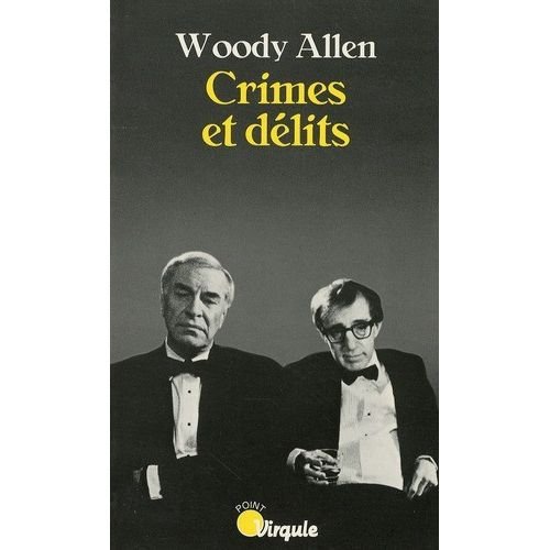 Cover for Woody Allen · Crimes et délits (Paperback Book) (1993)