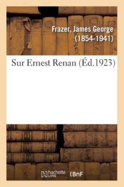 Cover for James George Frazer · Sur Ernest Renan (Paperback Book) (2018)