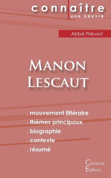 Cover for Abbé Prévost · Fiche de lecture Manon Lescaut (Analyse litteraire de reference et resume complet) (Paperback Book) (2016)