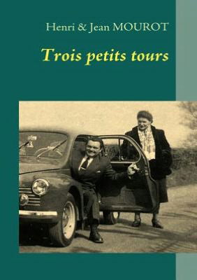 Cover for Jean Mourot · Trois Petits Tours (Paperback Book) [French edition] (2009)