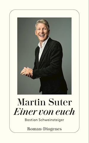 Cover for Martin Suter · Einer von euch (Buch) (2024)