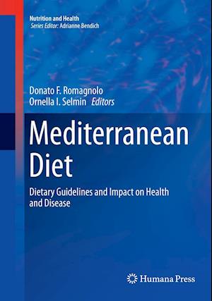 Cover for Mediterranean Diet: Dietary Guidelines and Impact on Health and Disease - Nutrition and Health (Paperback Book) [Softcover reprint of the original 1st ed. 2016 edition] (2018)