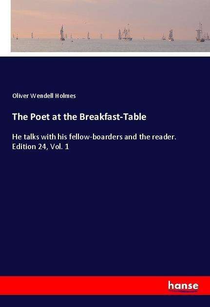 Cover for Holmes · The Poet at the Breakfast-Table (Bog)