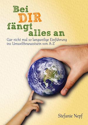 Cover for Stefanie Nepf · Ein Umweltschutzbuch für Kinder und Jugendliche (Book) (2022)