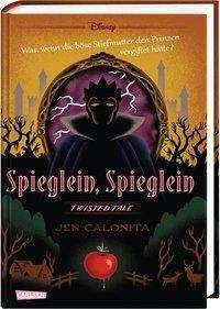 Disney - Twisted Tales: Spieglei - Disney - Kirjat -  - 9783551280497 - 