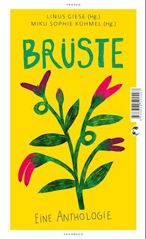 Brüste - Linus Giese - Libros - Tropen - 9783608502497 - 18 de mayo de 2024