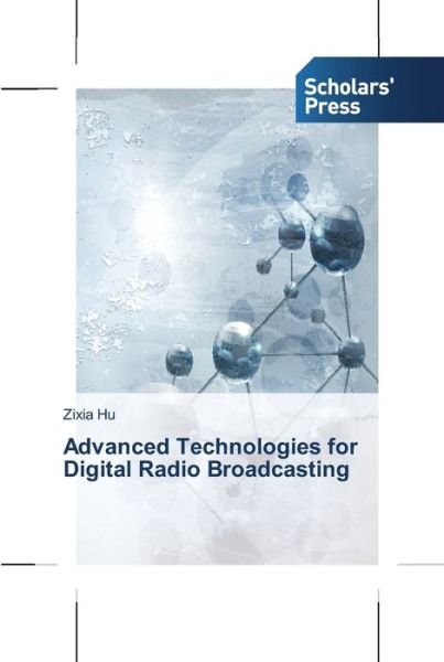 Cover for The HU · Advanced Technologies for Digital Ra (Bog) (2013)