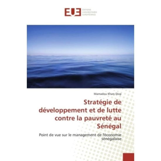 Stratégie de développement et de l - Diop - Books -  - 9783639544497 - 