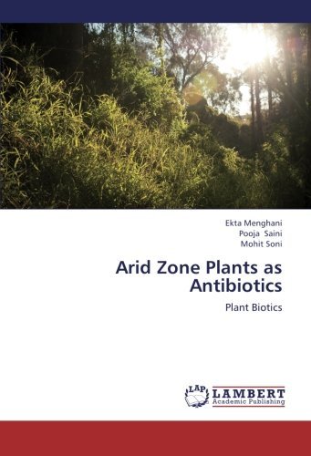 Cover for Mohit Soni · Arid Zone Plants As Antibiotics: Plant Biotics (Paperback Book) (2012)