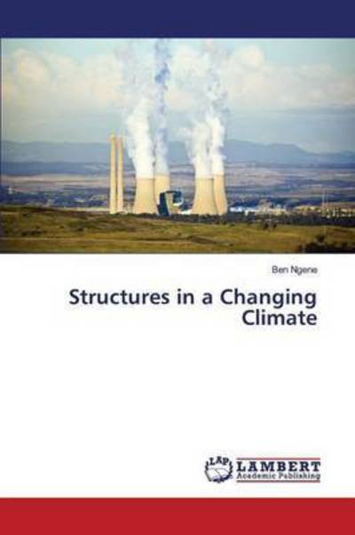 Cover for Ngene · Structures in a Changing Climate (Bok) (2016)