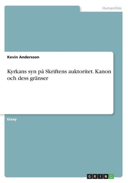 Cover for Andersson · Kyrkans syn på Skriftens aukt (Bok) (2016)