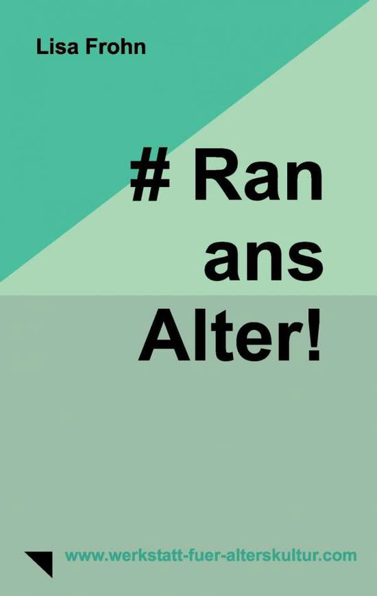 Cover for Lisa Frohn · # Ran-ans-alter! (Paperback Book) (2015)