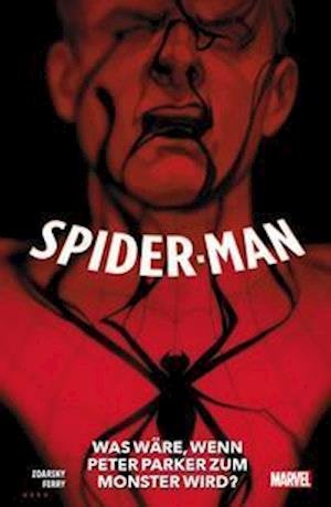 Cover for Chip Zdarsky · Spider-Man: Was wäre, wenn Peter Parker zum Monster wird? (Paperback Bog) (2022)