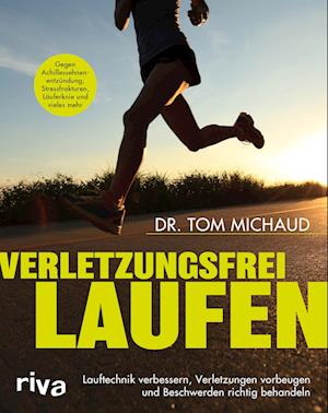 Cover for Tom Michaud · Verletzungsfrei laufen (Buch) (2022)