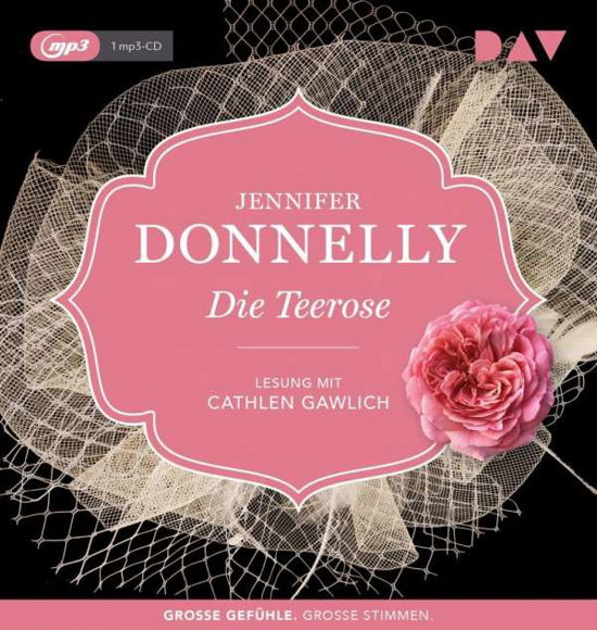 Die Teerose - Jennifer Donnelly - Musiikki - Der Audio Verlag - 9783742417497 - perjantai 21. elokuuta 2020