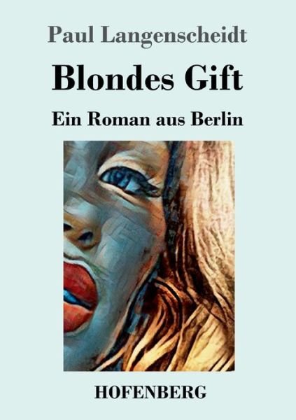 Cover for Langenscheidt · Blondes Gift (Buch) (2019)