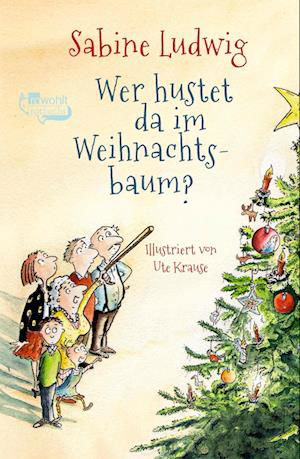 Cover for Sabine Ludwig · Wer hustet da im Weihnachtsbaum? (Buch) (2024)