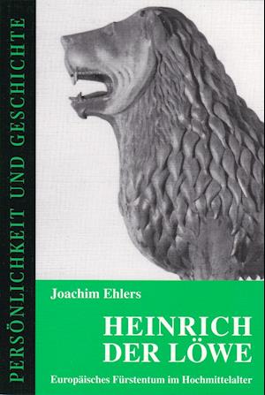 Cover for Joachim Ehlers · Heinrich der Lo?we (N/A) [1. Aufl. edition] (1997)