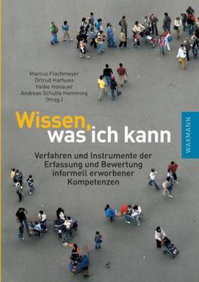 Cover for Marcus Flachmeyer · Wissen, was ich kann (Paperback Book) (2016)