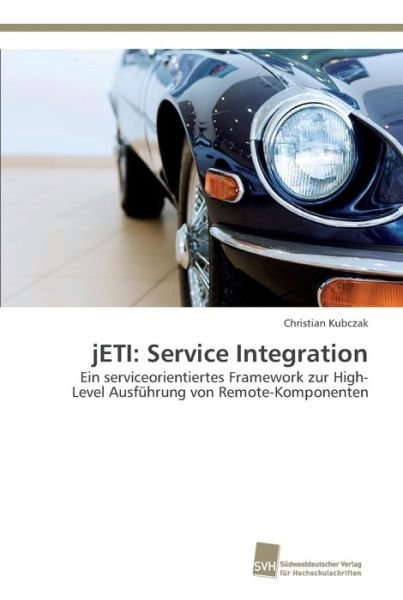 Cover for Kubczak · Jeti: Service Integration (Buch) (2014)