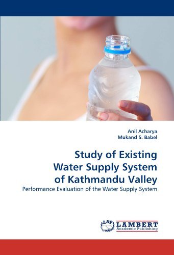 Cover for Mukand S. Babel · Study of Existing Water Supply System of Kathmandu Valley: Performance Evaluation of the Water Supply System (Taschenbuch) (2010)