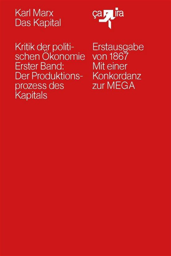 Das Kapital (1867) - Marx - Bücher -  - 9783862591497 - 
