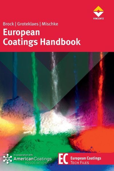 Cover for Michael Groteklaes · European Coatings Handbook, Second Edition (European Coatings Tech Files) (Inbunden Bok) (2009)