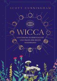 Wicca - Cunningham - Książki -  - 9783868205497 - 