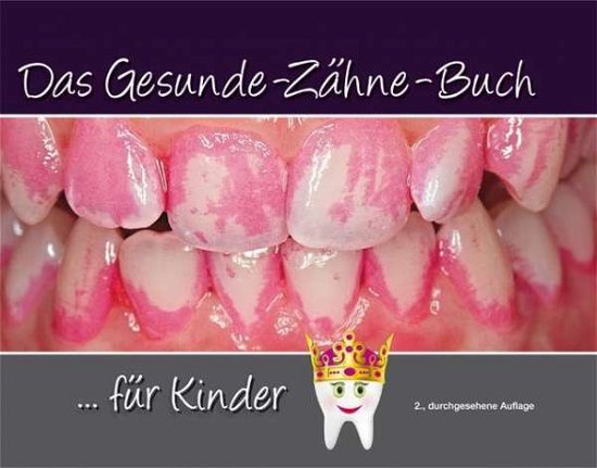 Cover for Terry · Das Gesunde-Zähne-Buch (Buch)