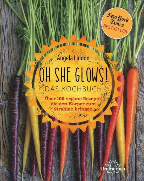 Cover for Liddon · Oh She Glows - Das Kochbuch (Bok)