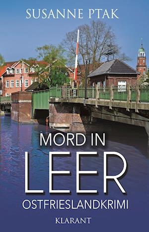 Cover for Susanne Ptak · Mord in Leer. Ostfrieslandkrimi (Taschenbuch) (2016)