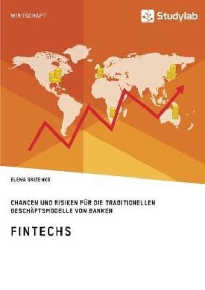 Cover for Grizenko · FinTechs. Chancen und Risiken (Bok) (2018)