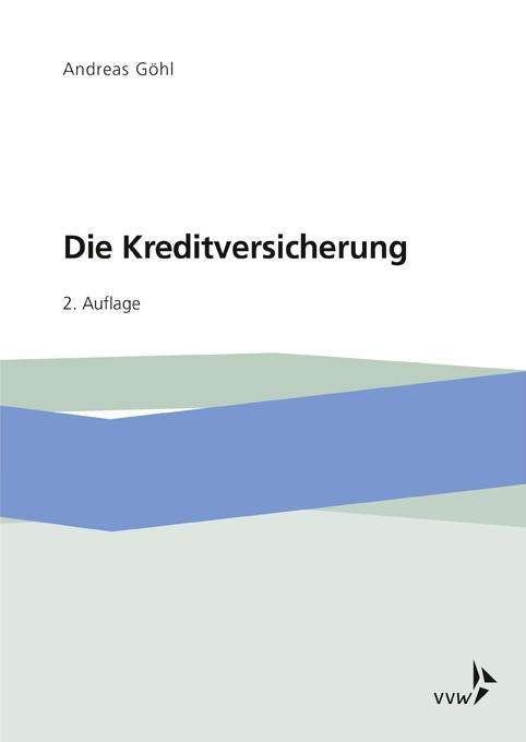 Cover for Göhl · Kreditversicherung (Book)