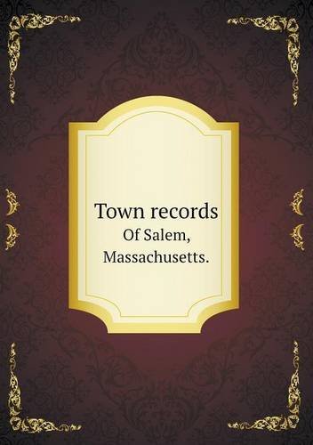 Cover for Salem · Town Records of Salem, Massachusetts. (Paperback Bog) (2013)