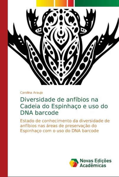 Cover for Araujo · Diversidade de anfíbios na Cadei (Bog) (2018)