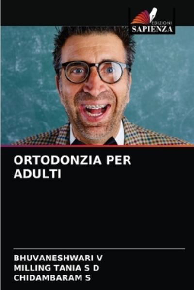 Ortodonzia Per Adulti - V - Muu -  - 9786203391497 - tiistai 9. maaliskuuta 2021