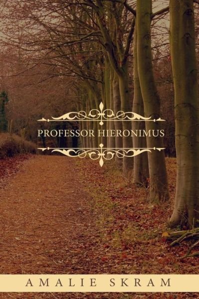 Cover for Amalie Skram · Professor Hieronimus (Taschenbuch) (2024)